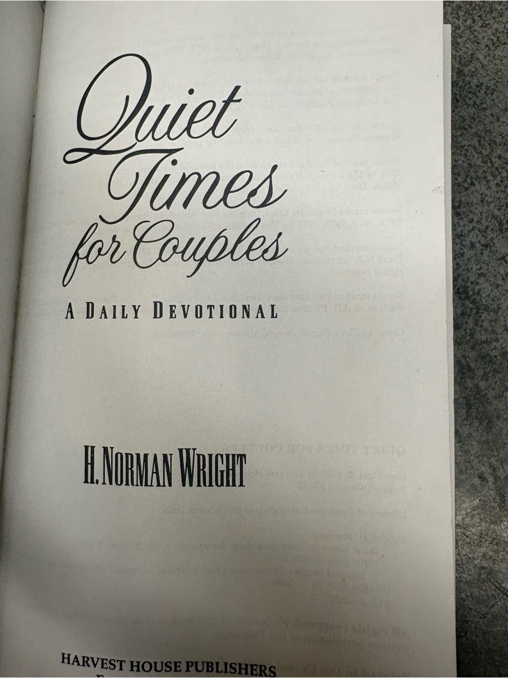 Quiet Times For Couples A Daily Devotional By H. Norman Wright Hardcover